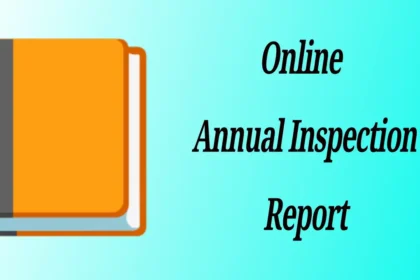 Online Annual Inspection Report,Annual Inspection Report ,GSEB,PASSWORD